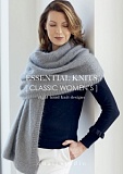 Купить недорого   Книга Rowan "Essential Knits. Classic Women", дизайнер Quail Studio, 8 моделей, 9780993590856 в интернет магазине Фэмили хобби