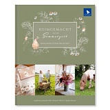 Купить недорого   Книга "Heimgemacht in der Sommerzeit" /Домашнее летом/, размер 21,5*27см, Acufactum, K-4053 в интернет магазине Фэмили хобби